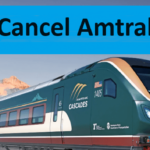 How To Cancel Amtrak Ticket?